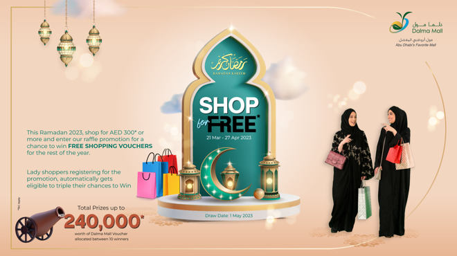 THIS RAMADAN, SHOP TO WIN FREE SHOPPING, FOR THE REST OF THE YEAR
