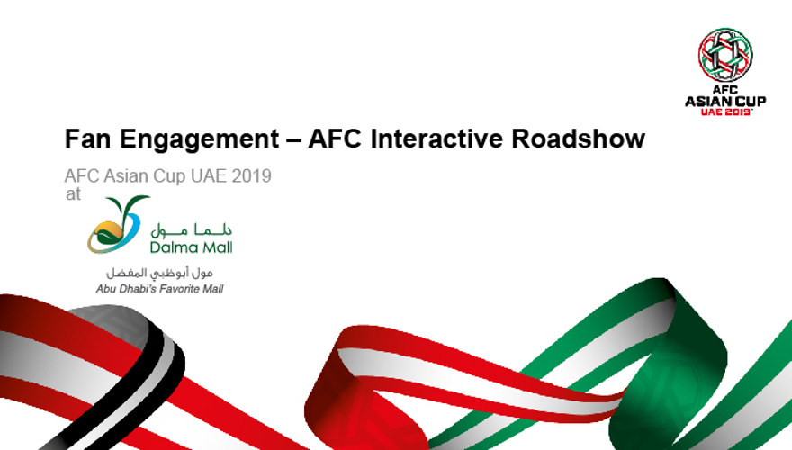 AFC ASIAN CUP 2019 INTERACTIVE ROADSHOW