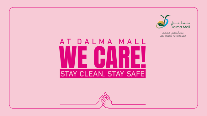 “WE CARE…stay clean, stay safe”